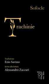 Trachinie : Traduzione di Ezio Savino cover image