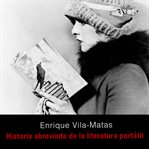 Historia Abreviada De La Literatura Portátil cover image