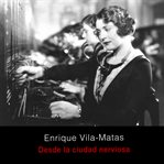 Desde La Ciudad Nerviosa cover image