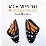 Movimientos Involuntarios cover image