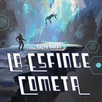 La Esfinge Cometa cover image