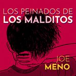 Los peinados de los malditos cover image