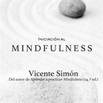 Iniciación Al Mindfulness cover image