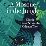 A Mosque in the Jungle cover image