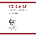 Foucault En 90 Minutos cover image