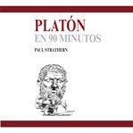 Platón En 90 Minutos cover image