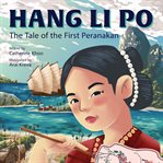 Hang Li Po: The Tale of the First Peranakan cover image