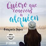 Quiero que conozcas a alguien cover image