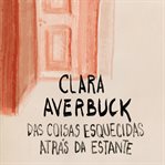 Das Coisas Esquecidas Atrás Da Estante cover image