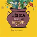 Física Hasta En La Sopa cover image