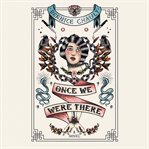 Once We Were There cover image