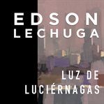 Luz De Luciérnagas cover image