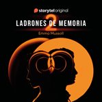 Ladrones De Memoria T2 cover image