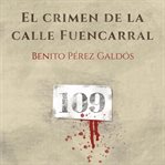 El Crimen De La Calle Fuencarral cover image