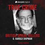 British Serial Killers - S01E06 cover image