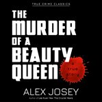 The Murder of a Beauty Queen cover image