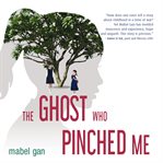 The Ghost Who Pinched Me cover image