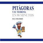 Pitágoras y su teorema en 90 minutos (acento castellano) cover image