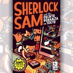 Sherlock Sam and the Obento Bonanza in Tokyo cover image