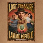 The Lost Treasure of the Lanfang Republic cover image