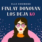 Finlay Donovan los deja KO cover image