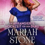 Eine Arrangierte Hochzeit Für Den Duke cover image