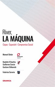 River, la máquina. Copas - Superavit - Compromiso Social cover image