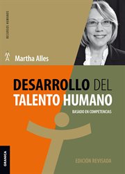 Desarrollo del talento humano : basado en competencias cover image