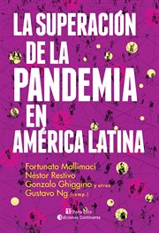La superación de la pandemia en américa latina cover image