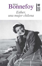 Esther : una mujer chilena cover image