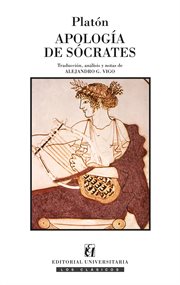 Apología de Sócrates ; Critón ; Carta VII cover image
