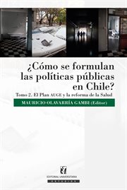 ¿cómo se formulan las políticas públicas en chile?, tomo ii cover image