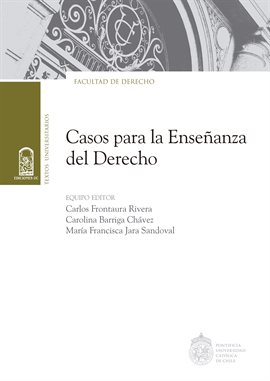 Cover image for Casos para la Enseñanza del Derecho