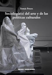 Sociologia(s) del arte y de las politicas culturales cover image