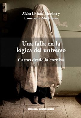 Cover image for Una falla en la lógica del universo