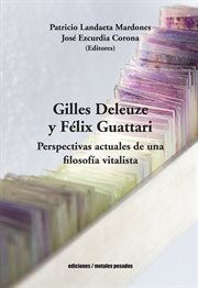 Gilles Deleuze y Felix Guattari cover image