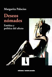 Deseos nomades : estetica y politica del afecto cover image