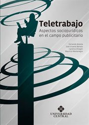Teletrabajo. Aspectos sociojurídicos en el campo publicitario cover image