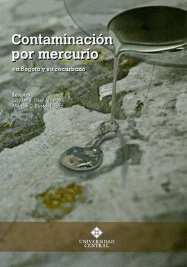 Image de couverture de Contaminación por mercurio en Bogotá y su conurbano