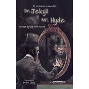 El extraño caso del dr. jeckyll y mr. hyde cover image