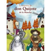 La historia de don quijote de la mancha cover image