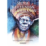 Mitos y leyendas Colombianos cover image