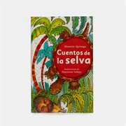 Cuentos de la selva cover image