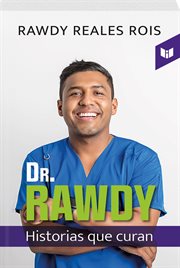 Dr. Rawdy : Historias Que Curan cover image