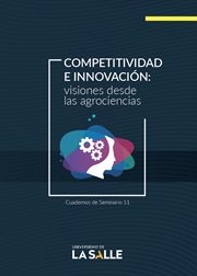 Competitividad e innovación. visiones  desde las agrociencias cover image