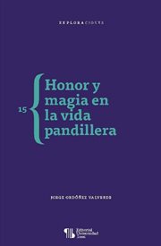 Honor y magia en la vida pandillera cover image