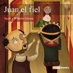 Juan el fiel cover image