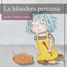 Cover image for La hilandera perezosa