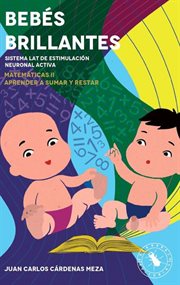 Bebés brillantes: matemáticas ii para bebés : Matemáticas II para bebés cover image