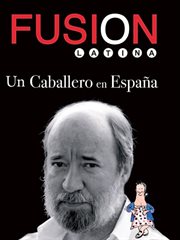 Fusion latina : un caballero en España cover image